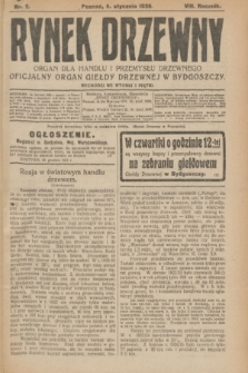 Rynek Drzewny : organ dla handlu i przemysłu drzewnego : oficjalny organ Giełdy Drzewnej w Bydgoszczy. R.8, nr 2 (5 stycznia 1926)