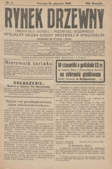 Rynek Drzewny : organ dla handlu i przemysłu drzewnego : oficjalny organ Giełdy Drzewnej w Bydgoszczy. R.8, nr 4 (12 stycznia 1926)