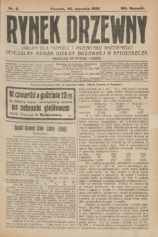 Rynek Drzewny : organ dla handlu i przemysłu drzewnego : oficjalny organ Giełdy Drzewnej w Bydgoszczy. R.8, nr 8 (26 stycznia 1926)