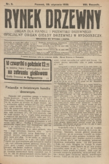 Rynek Drzewny : organ dla handlu i przemysłu drzewnego : oficjalny organ Giełdy Drzewnej w Bydgoszczy. R.8, nr 9 (29 stycznia 1926)