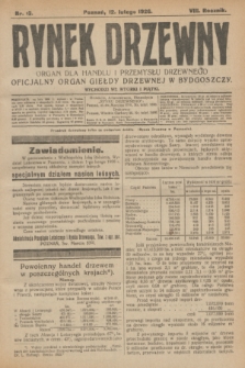 Rynek Drzewny : organ dla handlu i przemysłu drzewnego : oficjalny organ Giełdy Drzewnej w Bydgoszczy. R.8, nr 13 (12 lutego 1926)