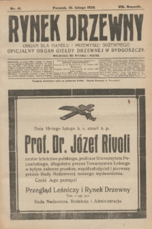 Rynek Drzewny : organ dla handlu i przemysłu drzewnego : oficjalny organ Giełdy Drzewnej w Bydgoszczy. R.8, nr 15 (19 lutego 1926)