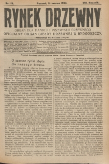 Rynek Drzewny : organ dla handlu i przemysłu drzewnego : oficjalny organ Giełdy Drzewnej w Bydgoszczy. R.8, nr 19 (5 marca 1926)