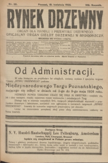 Rynek Drzewny : organ dla handlu i przemysłu drzewnego : oficjalny organ Giełdy Drzewnej w Bydgoszczy. R.8, nr 30 (13 kwietnia 1926)