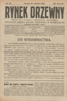 Rynek Drzewny : organ dla handlu i przemysłu drzewnego : oficjalny organ Giełdy Drzewnej w Bydgoszczy. R.8, nr 33 (23 kwietnia 1926)