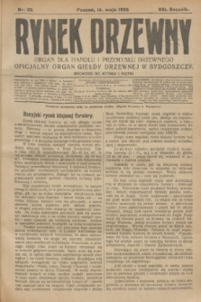 Rynek Drzewny : organ dla handlu i przemysłu drzewnego : oficjalny organ Giełdy Drzewnej w Bydgoszczy. R.8, nr 39 (14 maja 1926)