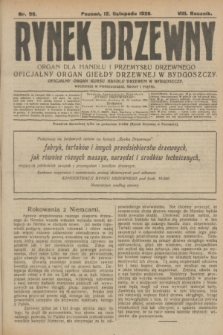 Rynek Drzewny : organ dla handlu i przemysłu drzewnego : oficjalny organ Giełdy Drzewnej w Bydgoszczy : oficjalny organ kursu handlu drzewem w Bydgoszczy. R.8, nr 96 (12 listopada 1926)