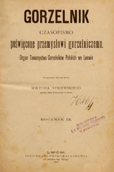 Gorzelnik : organ Towarzystwa Gorzelników Polskich we Lwowie. Spis rzeczy zawartych w IX. roczniku „Gorzelnika” z r. 1896