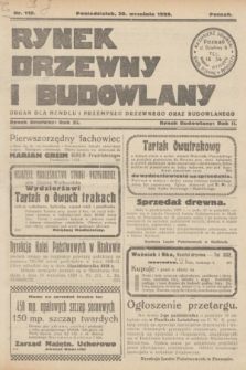 Rynek Drzewny i Budowlany : organ dla handlu i przemysłu drzewnego oraz budowlanego : oficjalny organ Związku Przemysłowców Drzewnych w Poznaniu. R.11(2), nr 110 (30 września 1929)