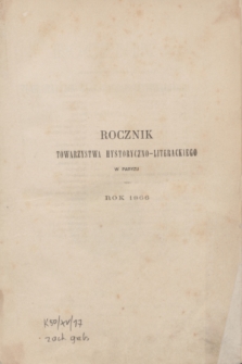 Rocznik Towarzystwa Historyczno-Literackiego w Paryżu. Rok 1866 (1867) + Spis rzeczy