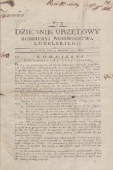 Dziennik Urzędowy Kommissyi Wojewodztwa Lubelskiego. 1817, Nro 3 (15 stycznia) + dod.