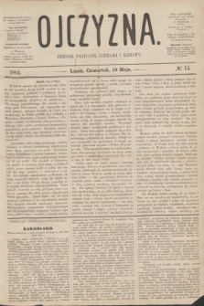 Ojczyzna : dziennik polityczny, literacki i naukowy. [R.1], № 14 (19 maja 1864)