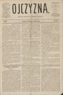 Ojczyzna : dziennik polityczny, literacki i naukowy. [R.1], № 28 (4 czerwca 1864)