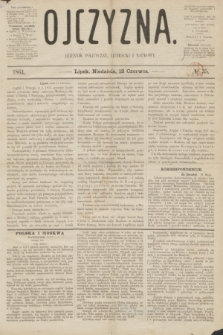 Ojczyzna : dziennik polityczny, literacki i naukowy. [R.1], № 35 (12 czerwca 1864)
