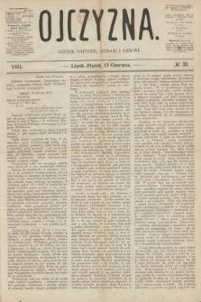 Ojczyzna : dziennik polityczny, literacki i naukowy. [R.1], № 39 (17 czerwca 1864)