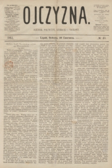 Ojczyzna : dziennik polityczny, literacki i naukowy. [R.1], № 40 (18 czerwca 1864)