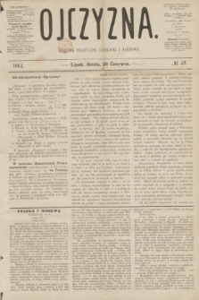 Ojczyzna : dziennik polityczny, literacki i naukowy. [R.1], № 49 (29 czerwca 1864)