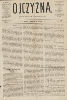 Ojczyzna : dziennik polityczny, literacki i naukowy. [R.1], № 52 (2 lipca 1864)