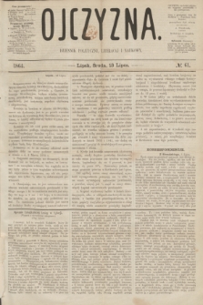 Ojczyzna : dziennik polityczny, literacki i naukowy. [R.1], № 61 (13 lipca 1864)