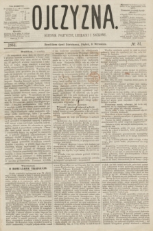 Ojczyzna : dziennik polityczny, literacki i naukowy. [R.1], № 81 (9 września 1864)