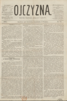 Ojczyzna : dziennik polityczny, literacki i naukowy. [R.1], № 82 (12 września 1864)