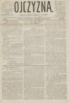 Ojczyzna : dziennik polityczny, literacki i naukowy. [R.1], № 91 (3 października 1864)