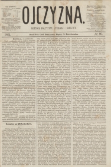 Ojczyzna : dziennik polityczny, literacki i naukowy. [R.1], № 96 (14 października 1864)
