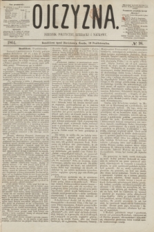 Ojczyzna : dziennik polityczny, literacki i naukowy. [R.1], № 98 (19 października 1864)