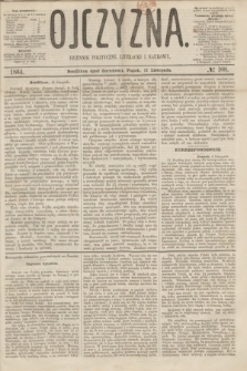 Ojczyzna : dziennik polityczny, literacki i naukowy. [R.1], № 108 (11 listopada 1864)