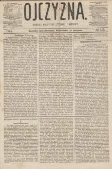 Ojczyzna : dziennik polityczny, literacki i naukowy. [R.1], № 115 (28 listopada 1864)