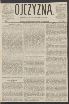 Ojczyzna : dziennik polityczny, literacki i naukowy. [R.1], № 116 (30 listopada 1864)