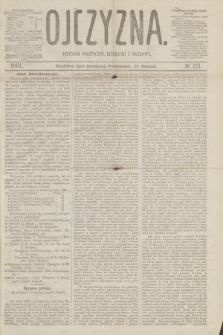 Ojczyzna : dziennik polityczny, literacki i naukowy. [R.1], № 121 (12 grudnia 1864)
