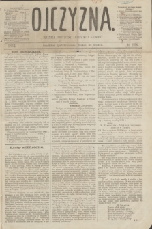 Ojczyzna : dziennik polityczny, literacki i naukowy. [R.1], № 128 (30 grudnia 1864)