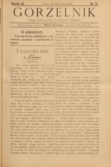 Gorzelnik : organ Towarzystwa Gorzelników Polskich we Lwowie. R. 9, 1896, nr 8