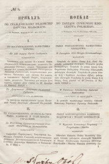 Rozkaz do Zarządu Cywilnego Królestwa Polskiego = Prikaz' po Graždanskomu Vedomstvu Carstva Pol'skago. 1856, № 8 (22 lutego)