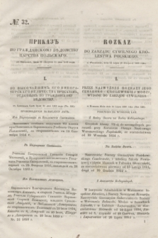 Rozkaz do Zarządu Cywilnego Królestwa Polskiego = Prikaz' po Graždanskomu Vedomstvu Carstva Pol'skago. 1856, № 32 (9 sierpnia)