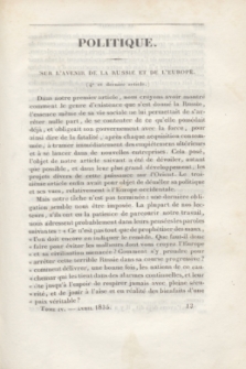 Le Polonais : journal des Intérêts de la Pologne, dirigé par un Membre de la Diète Polonaise. T.4, no 22 (Avril 1835)