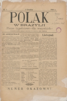 Polak w Brazylji : pismo tygodniowe dla wszystkich. 1904, nr 1 (3 grudnia)