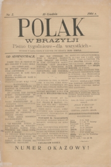 Polak w Brazylji : pismo tygodniowe dla wszystkich. 1904, nr 2 (10 grudnia) + dod.
