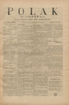 Polak w Brazylji : pismo tygodniowe dla wszystkich. R.4, nr 13 (27 marca 1908) + dod.