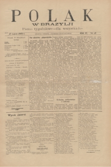 Polak w Brazylji : pismo tygodniowe dla wszystkich. R.4, nr 31 (31 lipca 1908) + dod.