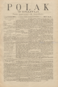 Polak w Brazylji : pismo tygodniowe dla wszystkich. R.5, nr 16 (16 kwietnia 1909) + dod.