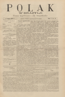 Polak w Brazylji : pismo tygodniowe dla wszystkich. R.5, nr 21 (21 maja 1909) + dod.