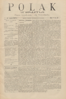 Polak w Brazylji : pismo tygodniowe dla wszystkich. R.5, nr 29 (16 lipca 1909) + dod.