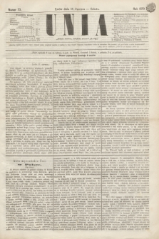 Unia. [R.2], nr 73 (18 czerwca 1870)