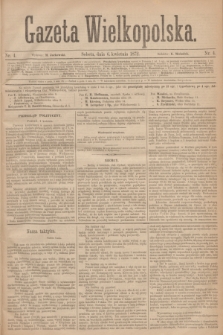 Gazeta Wielkopolska. 1872, nr 4 (6 kwietnia)