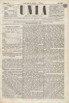 Unia. [R.2], nr 77 (28 czerwca 1870)