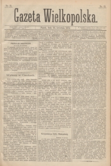 Gazeta Wielkopolska. 1872, nr 21 (26 kwietnia)