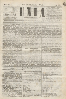Unia. [R.2], nr 125 (18 października 1870)