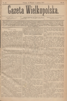 Gazeta Wielkopolska. 1872, nr 56 (11 czerwca) + dod.